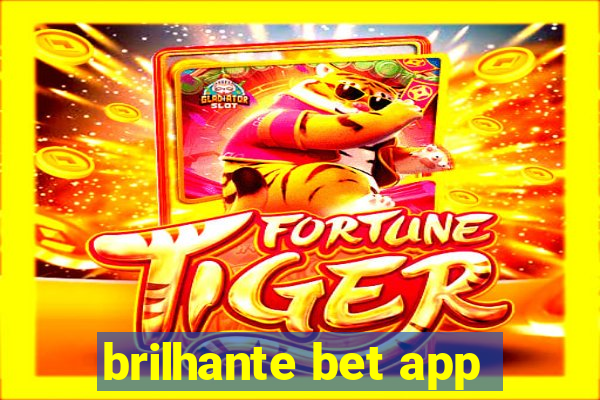 brilhante bet app